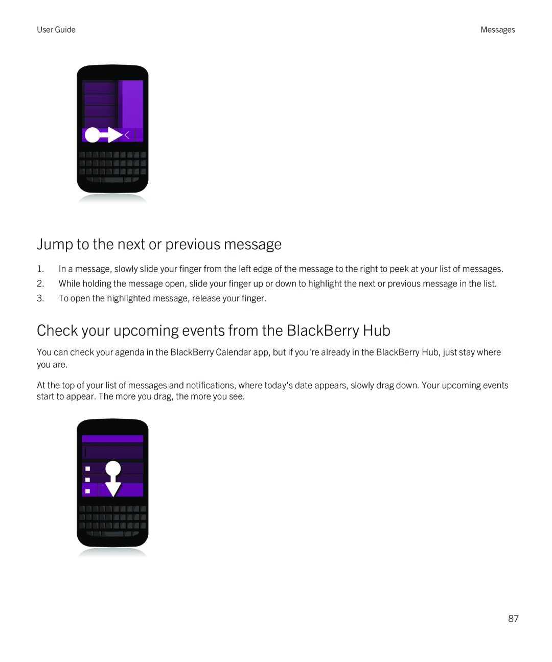 Blackberry Q5 manual Jump to the next or previous message, Check your upcoming events from the BlackBerry Hub 