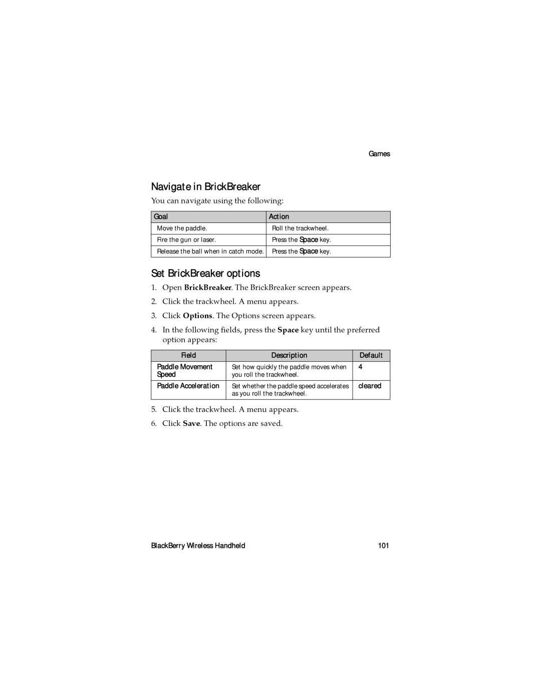 Blackberry RAL10IN manual Navigate in BrickBreaker, Set BrickBreaker options, You can navigate using the following 