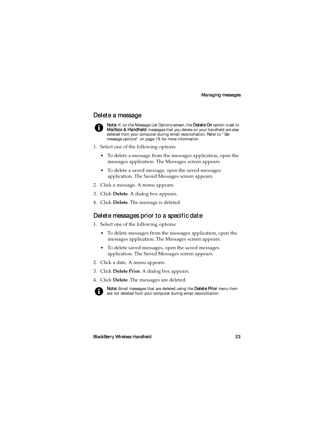 Blackberry RAL10IN manual Delete a message, Delete messages prior to a specific date, Managing messages 