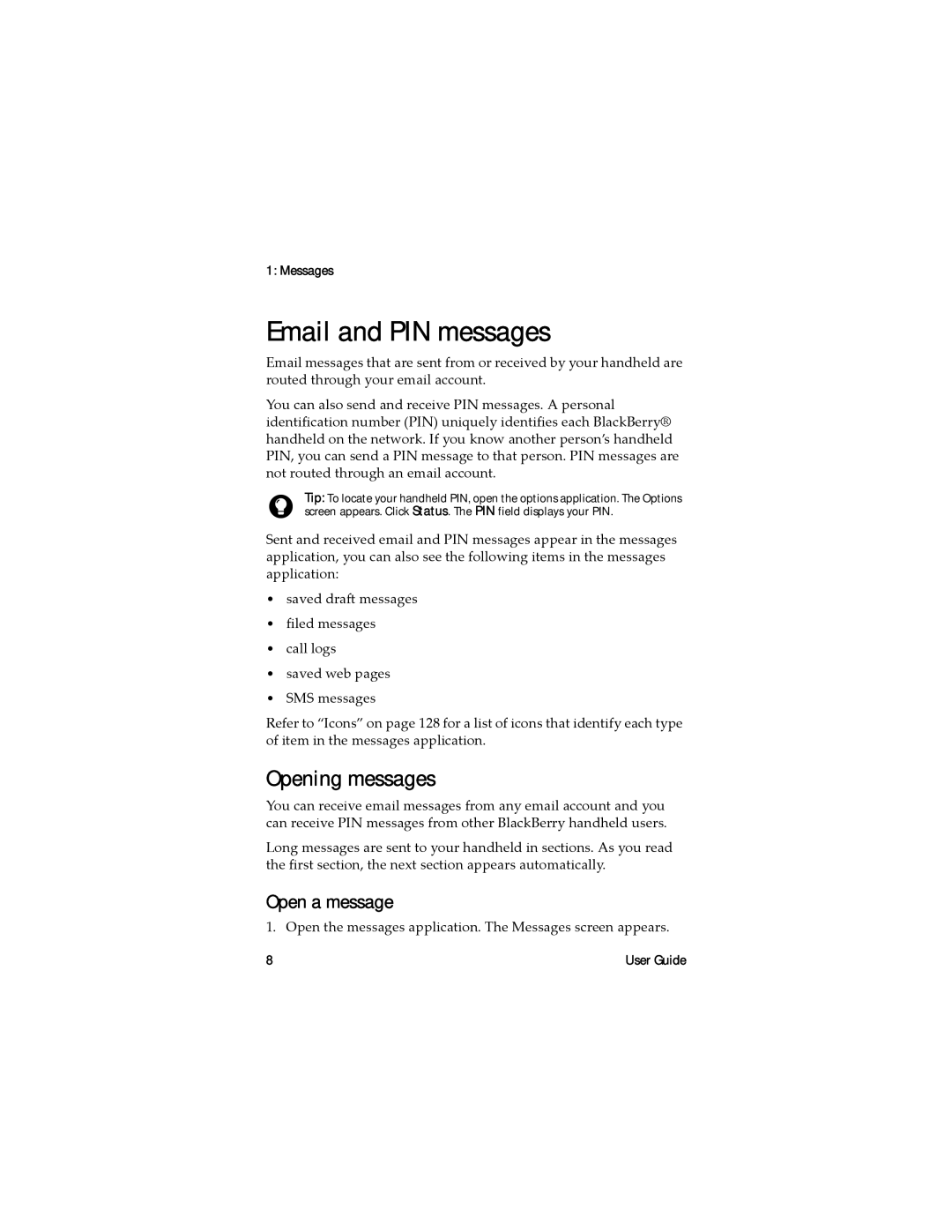 Blackberry RAL10IN manual Email and PIN messages, Opening messages, Open a message, Messages 