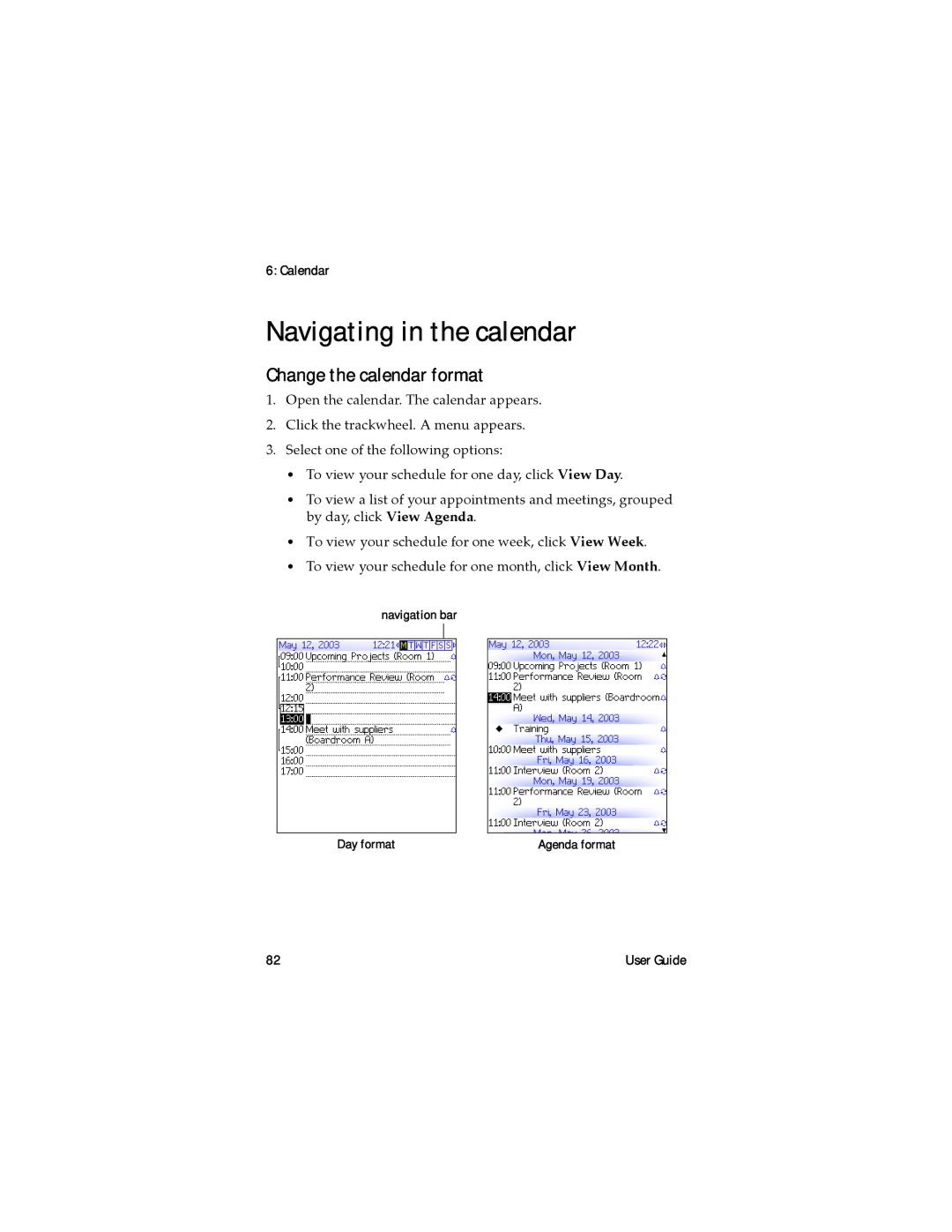 Blackberry RAL10IN manual Navigating in the calendar, Change the calendar format, Calendar, Navigation bar Day format 
