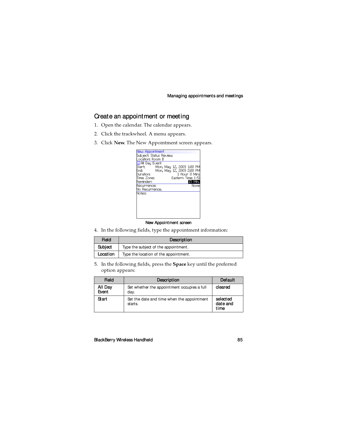 Blackberry RAL10IN manual Create an appointment or meeting, Following fields, type the appointment information 