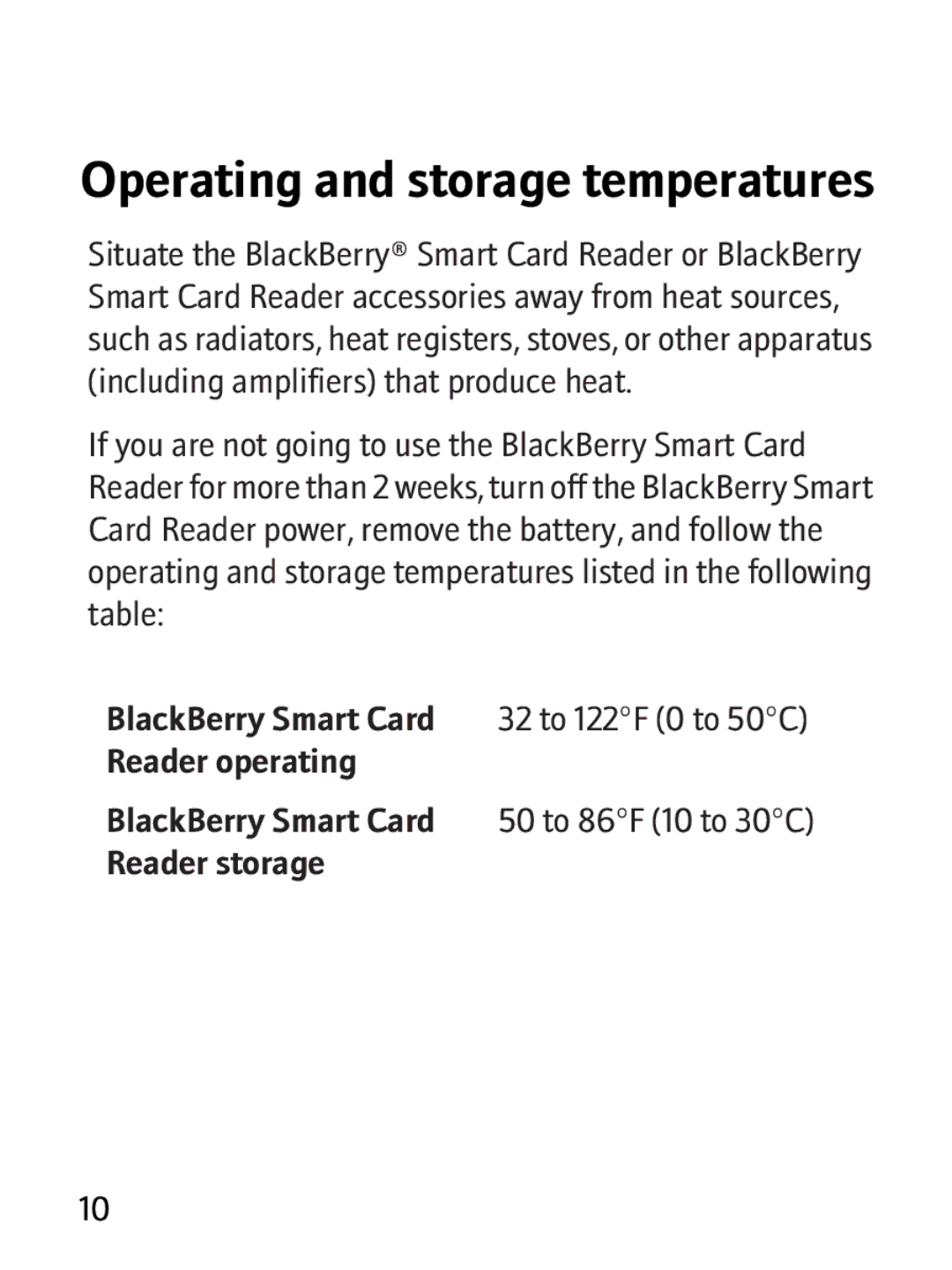 Blackberry RBB10BW manual Operating and storage temperatures 