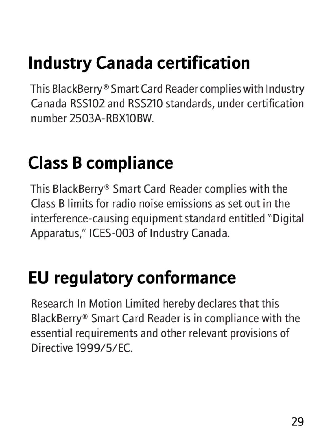 Blackberry RBB10BW manual Industry Canada certification, Class B compliance, EU regulatory conformance 