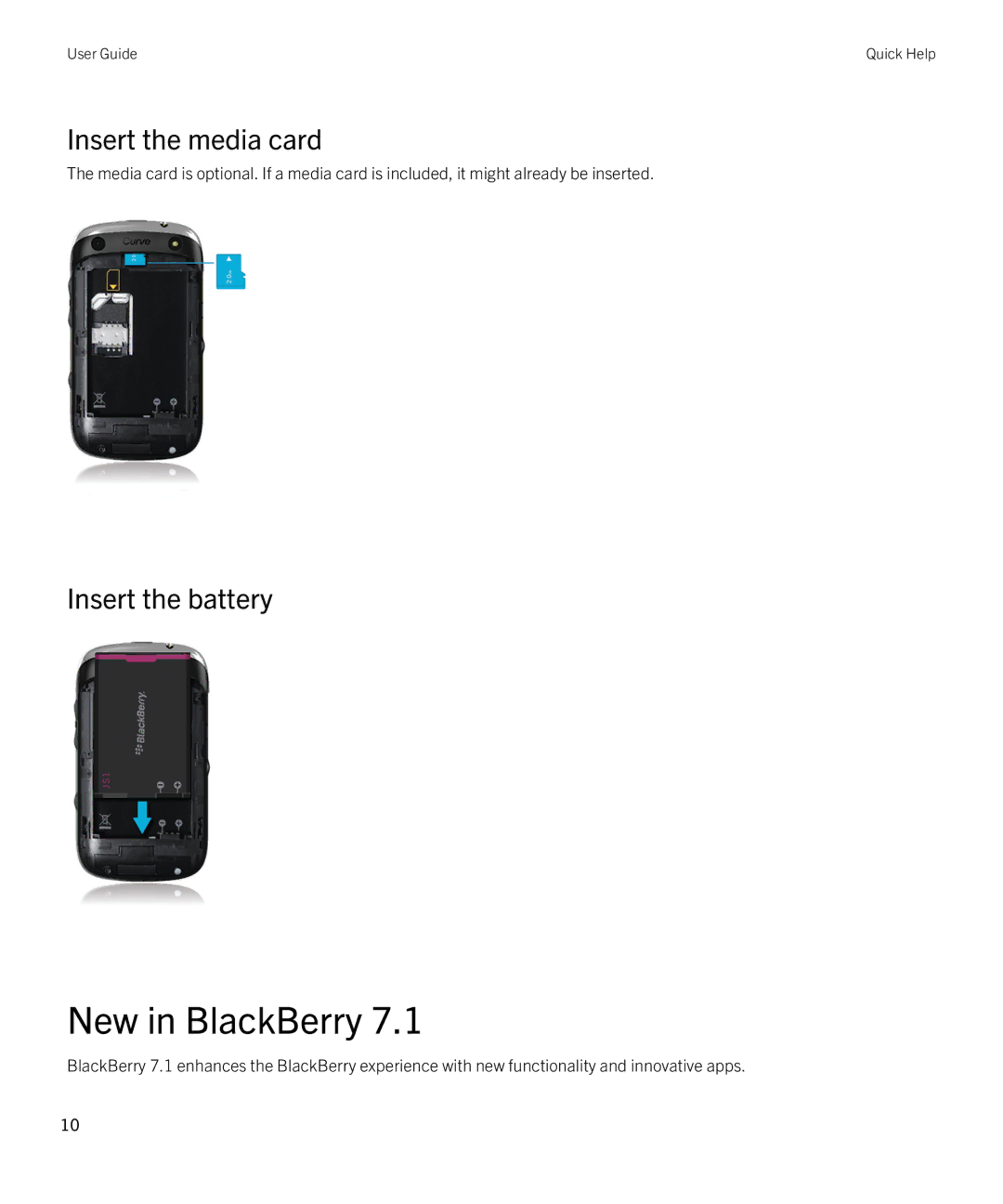 Blackberry REX41GW manual New in BlackBerry, Insert the media card, Insert the battery 