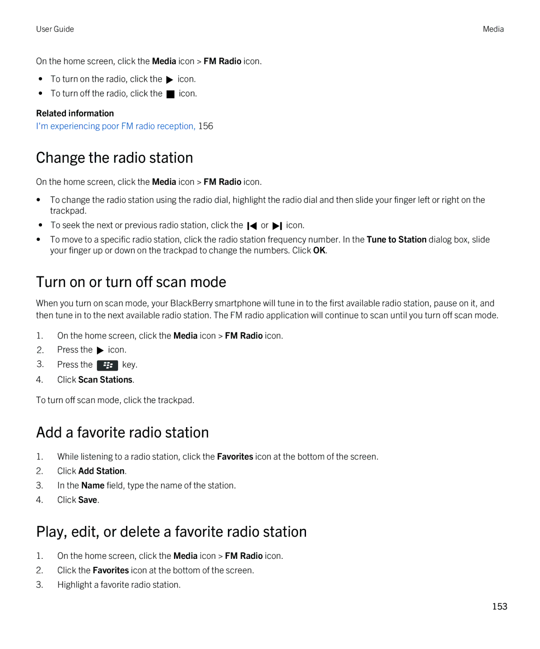 Blackberry REX41GW manual Change the radio station, Turn on or turn off scan mode, Add a favorite radio station 