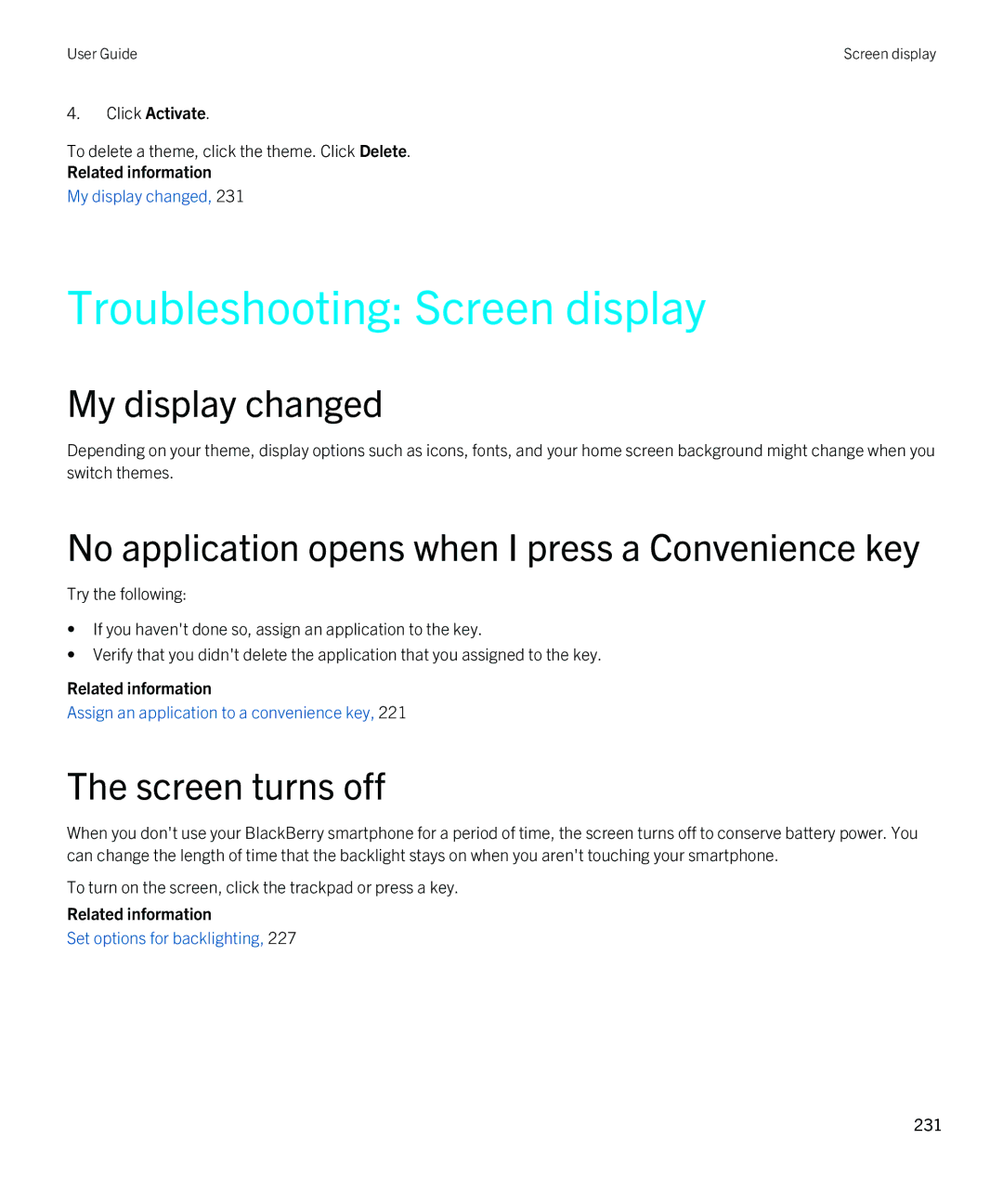 Blackberry REX41GW Troubleshooting Screen display, My display changed, No application opens when I press a Convenience key 