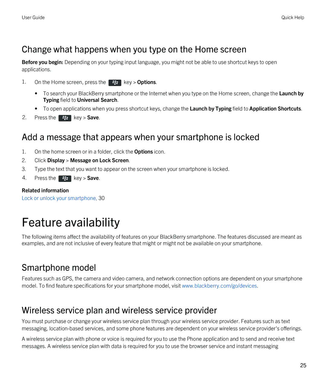 Blackberry REX41GW manual Feature availability, Change what happens when you type on the Home screen 