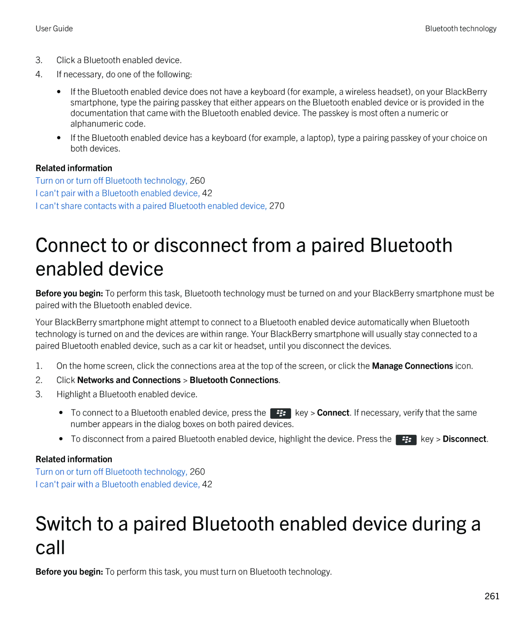 Blackberry REX41GW manual Switch to a paired Bluetooth enabled device during a call 