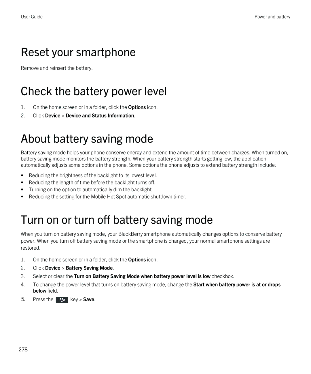 Blackberry REX41GW manual Reset your smartphone, Check the battery power level, About battery saving mode 