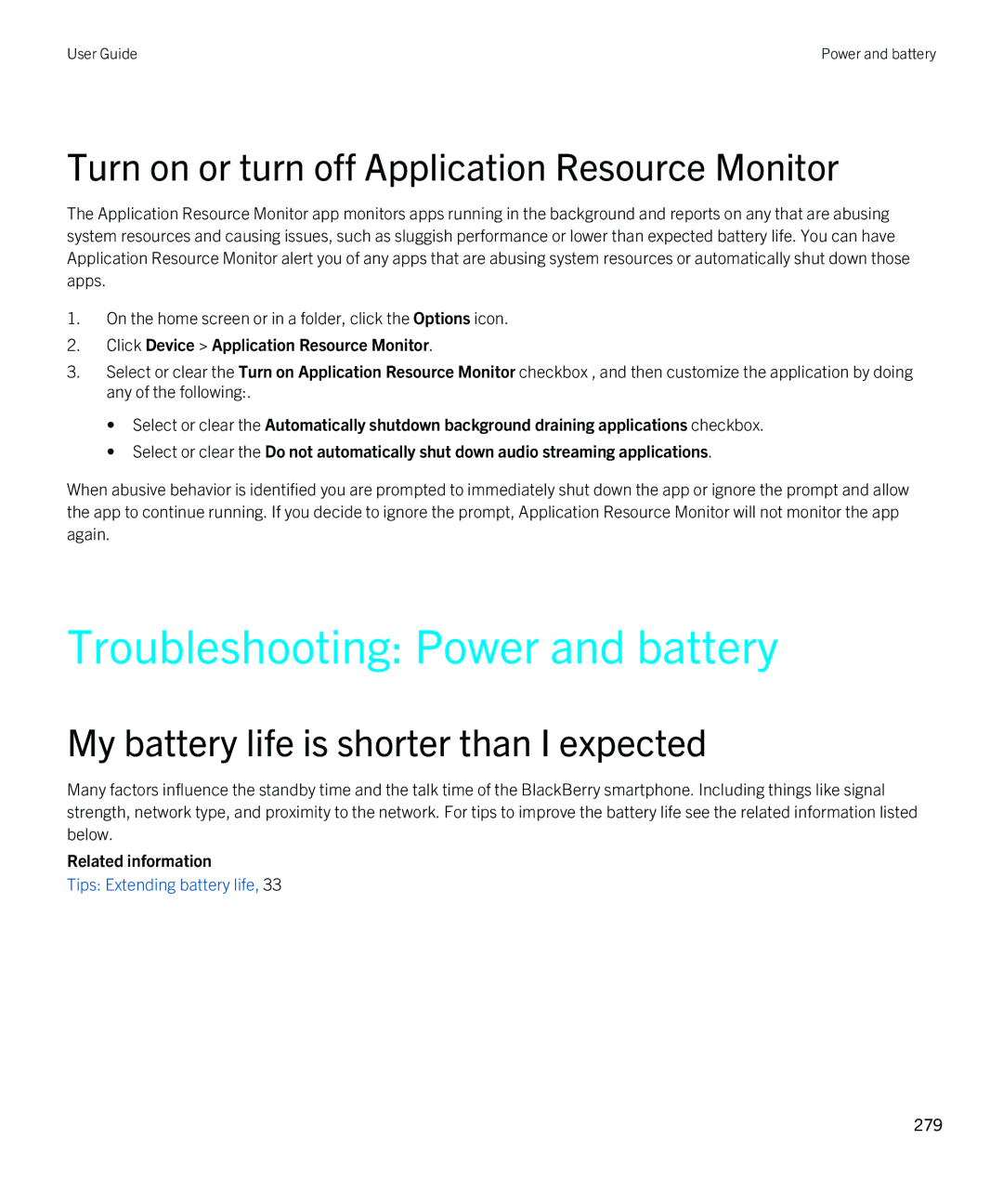 Blackberry REX41GW manual Troubleshooting Power and battery, Turn on or turn off Application Resource Monitor 