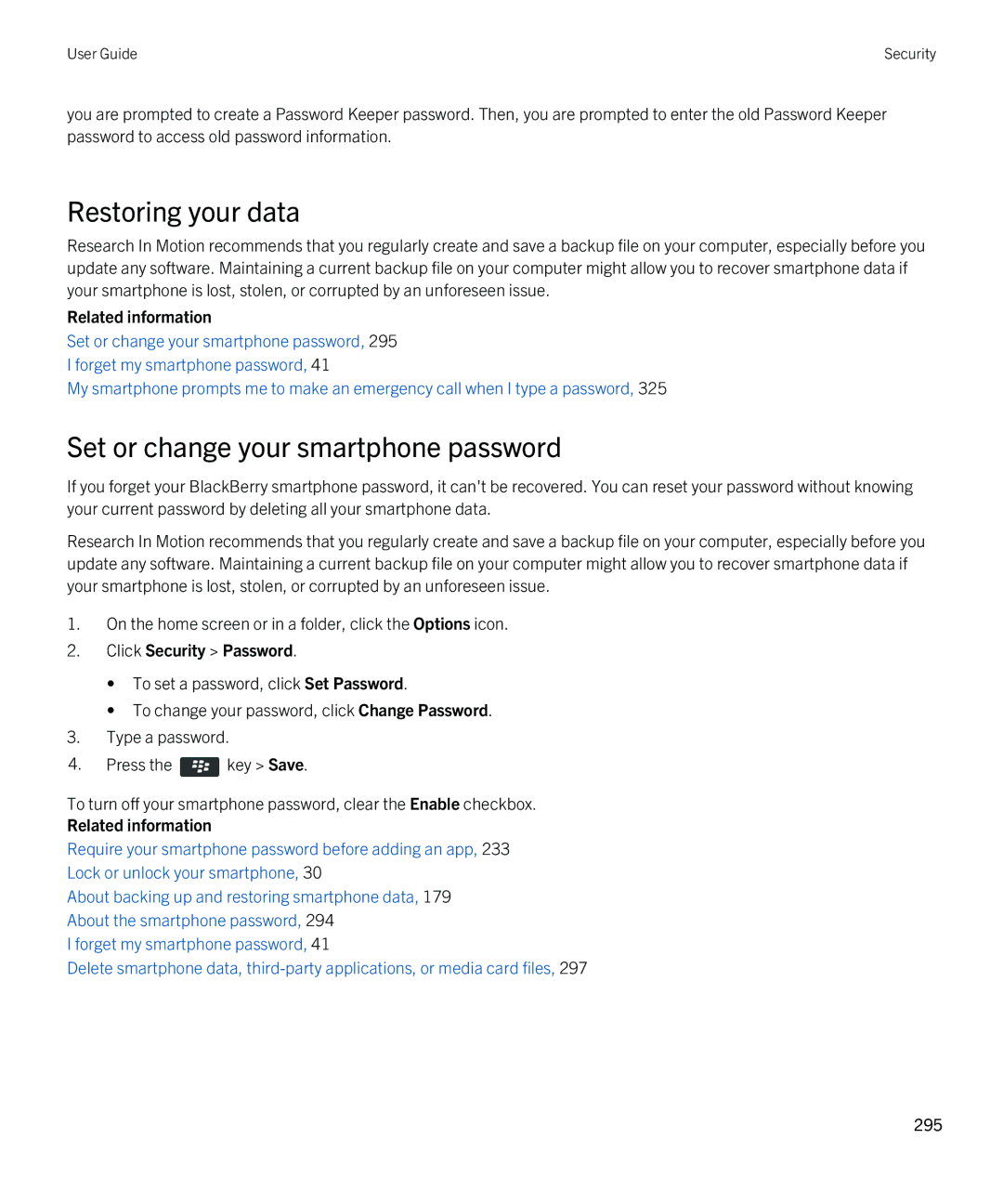 Blackberry REX41GW manual Restoring your data, Set or change your smartphone password 