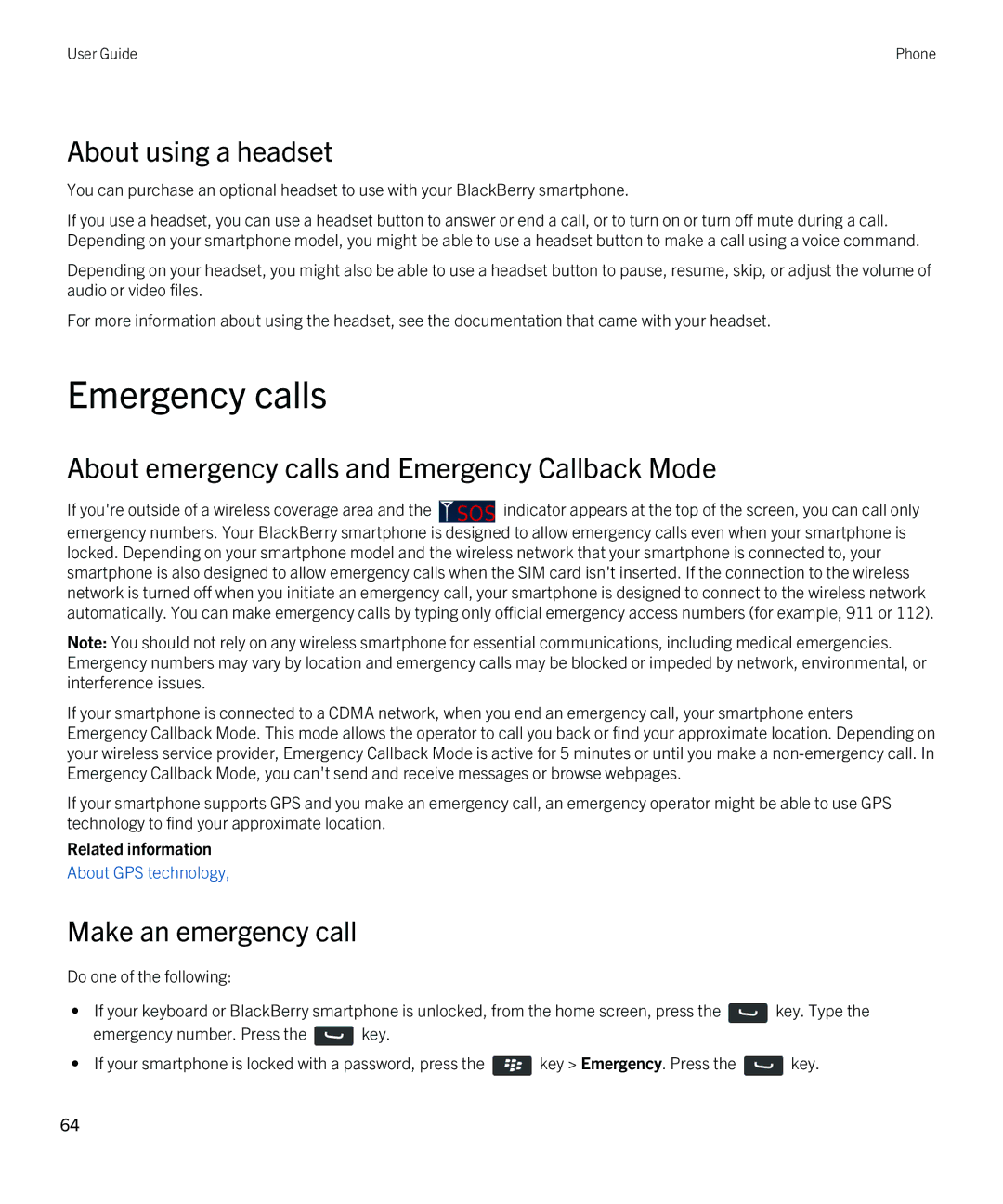 Blackberry REX41GW manual Emergency calls, About using a headset, About emergency calls and Emergency Callback Mode 