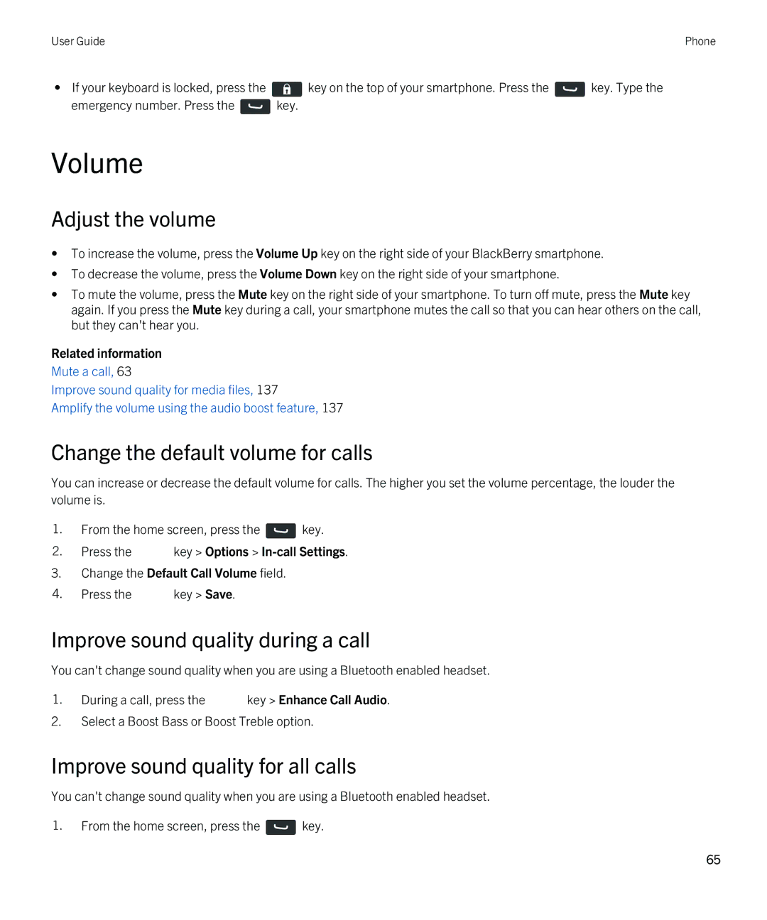 Blackberry REX41GW Volume, Adjust the volume, Change the default volume for calls, Improve sound quality during a call 