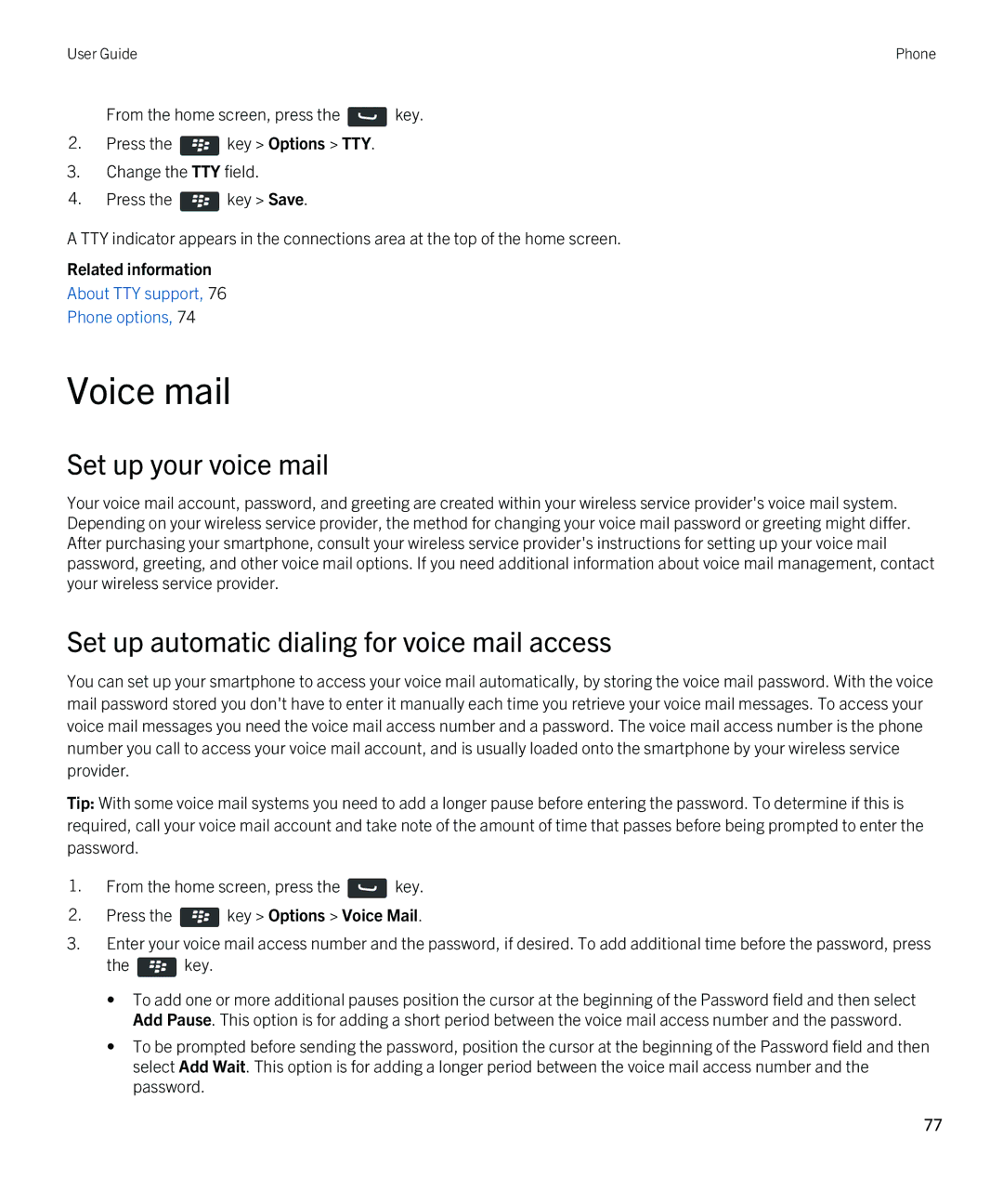 Blackberry REX41GW manual Voice mail, Set up your voice mail, Set up automatic dialing for voice mail access 