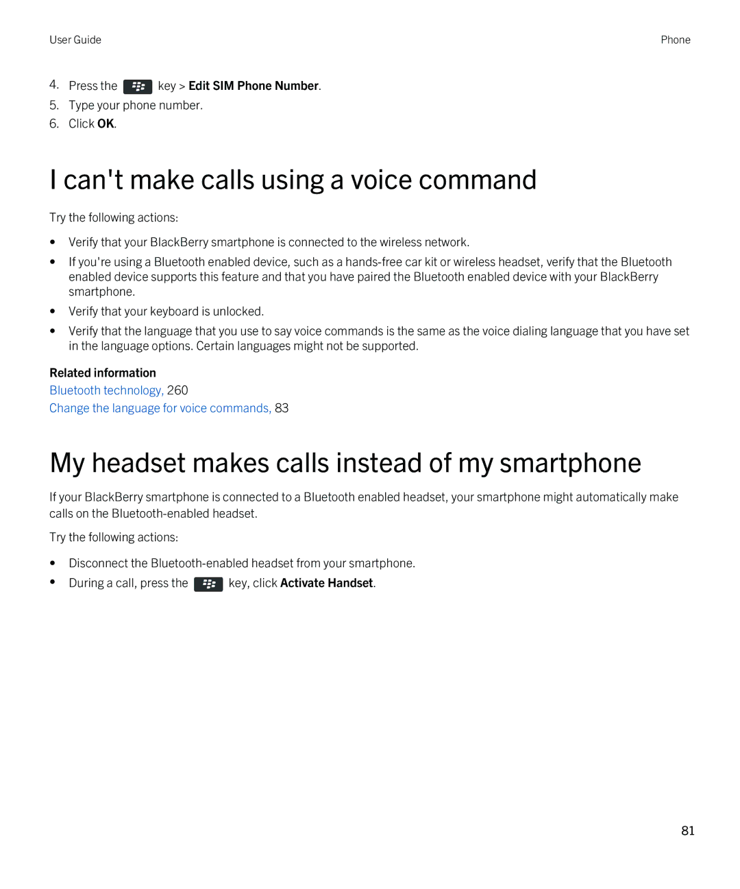 Blackberry REX41GW manual Cant make calls using a voice command, My headset makes calls instead of my smartphone 