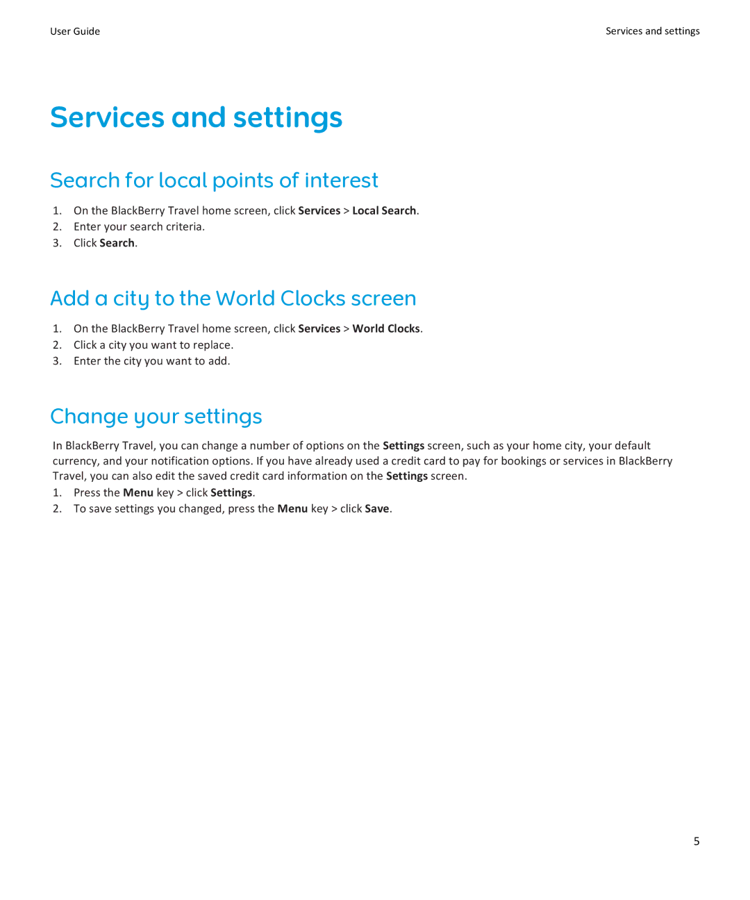 Blackberry SWD-2005926-0418040813-001 Services and settings, Search for local points of interest, Change your settings 