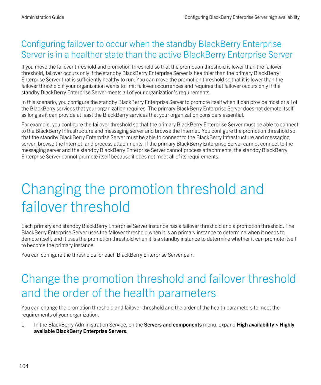 Blackberry SWD-20120924140022907 manual Changing the promotion threshold and failover threshold 