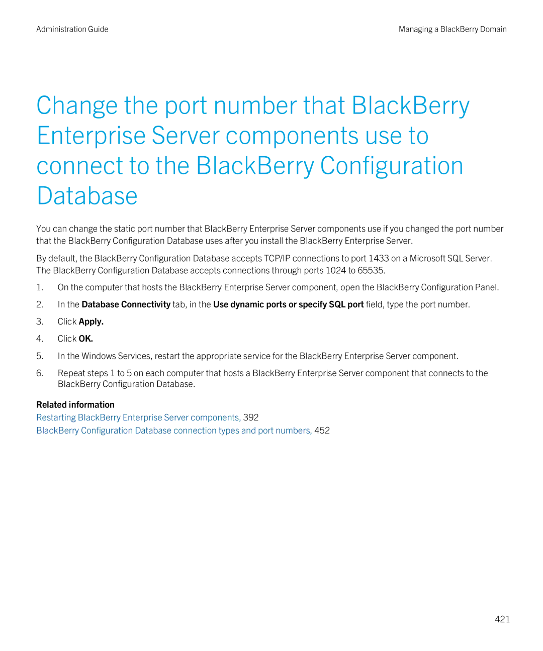 Blackberry SWD-20120924140022907 manual Related information, 421 