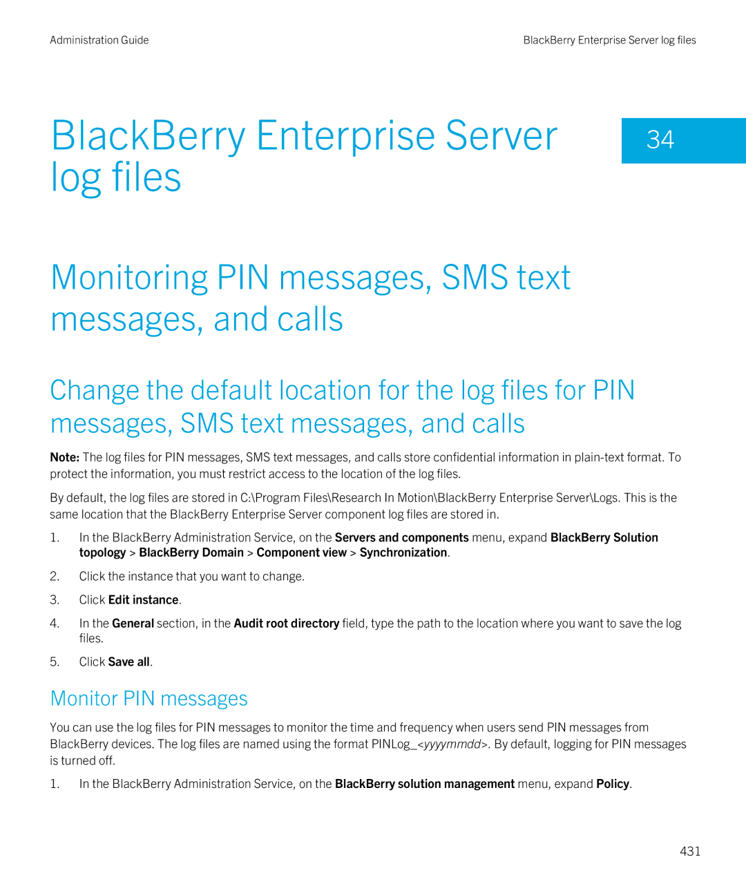 Blackberry SWD-20120924140022907 manual BlackBerry Enterprise Server Log files, Monitor PIN messages 