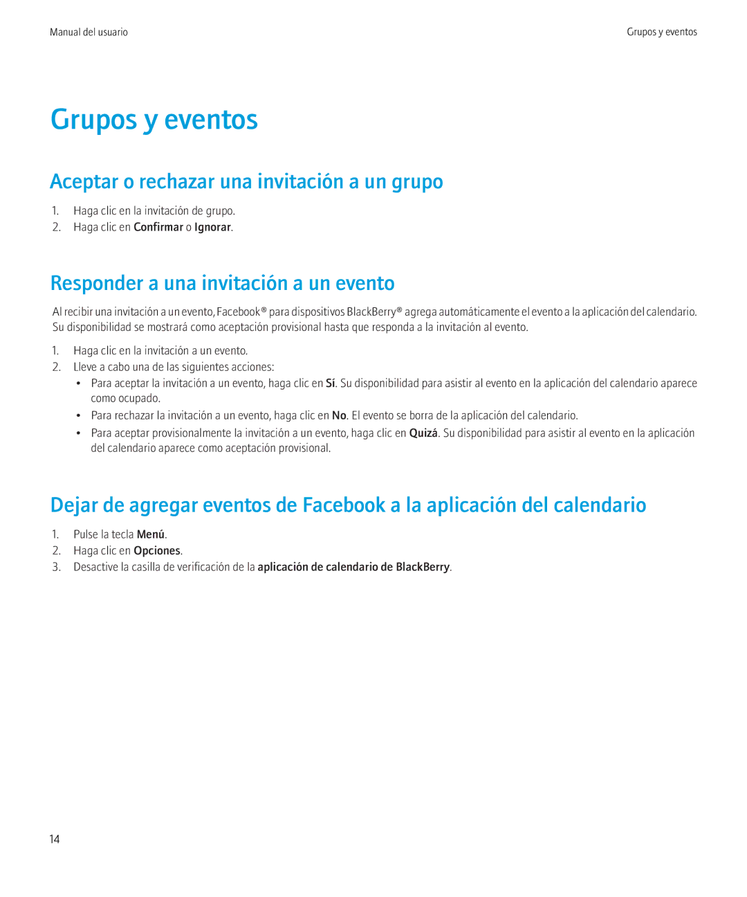 Blackberry SWDT266756-1153801-0818042737-005 manual Grupos y eventos, Aceptar o rechazar una invitación a un grupo 