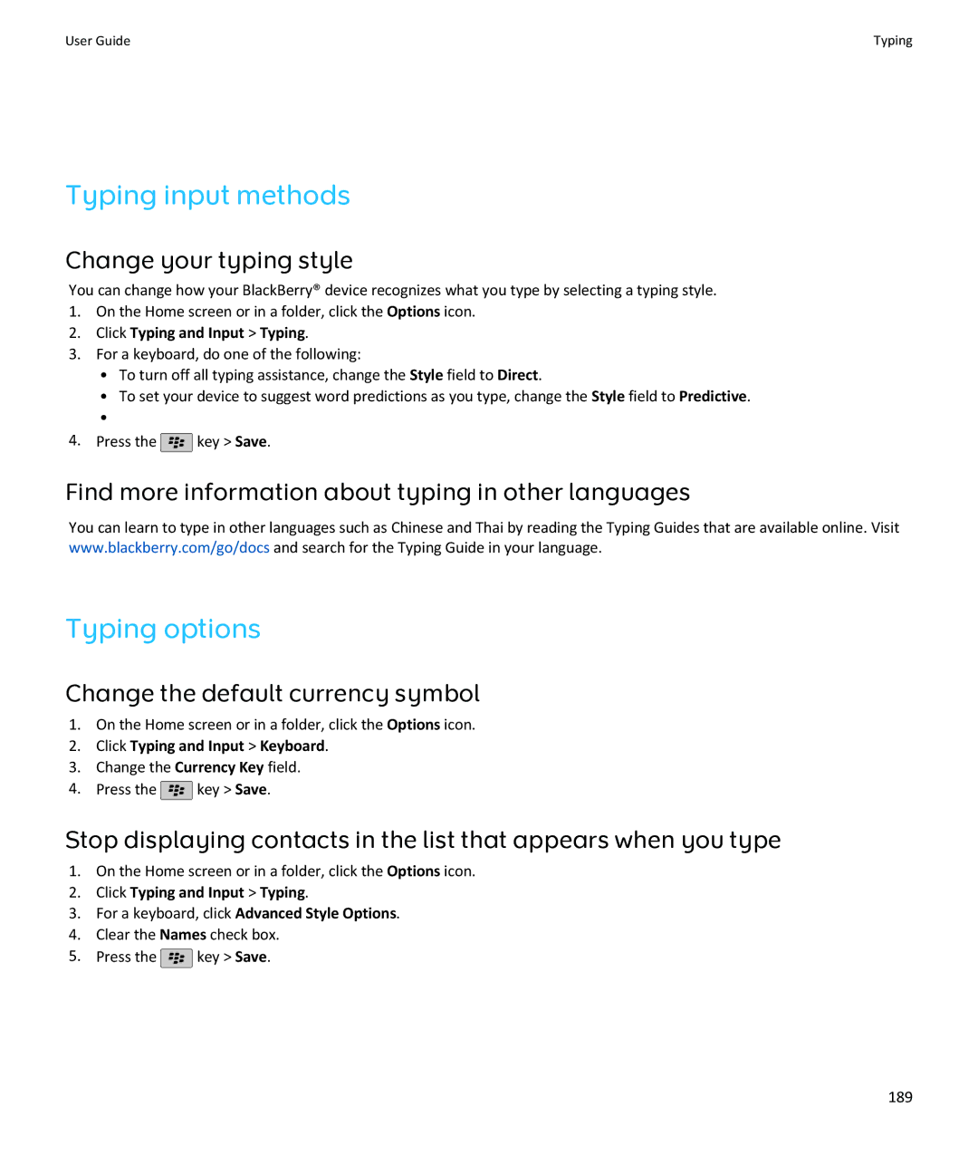 Blackberry SWDT643442-941426-0201084713-001 manual Typing input methods, Typing options, Change your typing style 