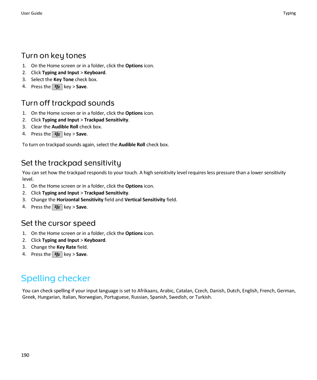 Blackberry SWDT643442-941426-0201084713-001 manual Spelling checker, Turn on key tones, Turn off trackpad sounds 