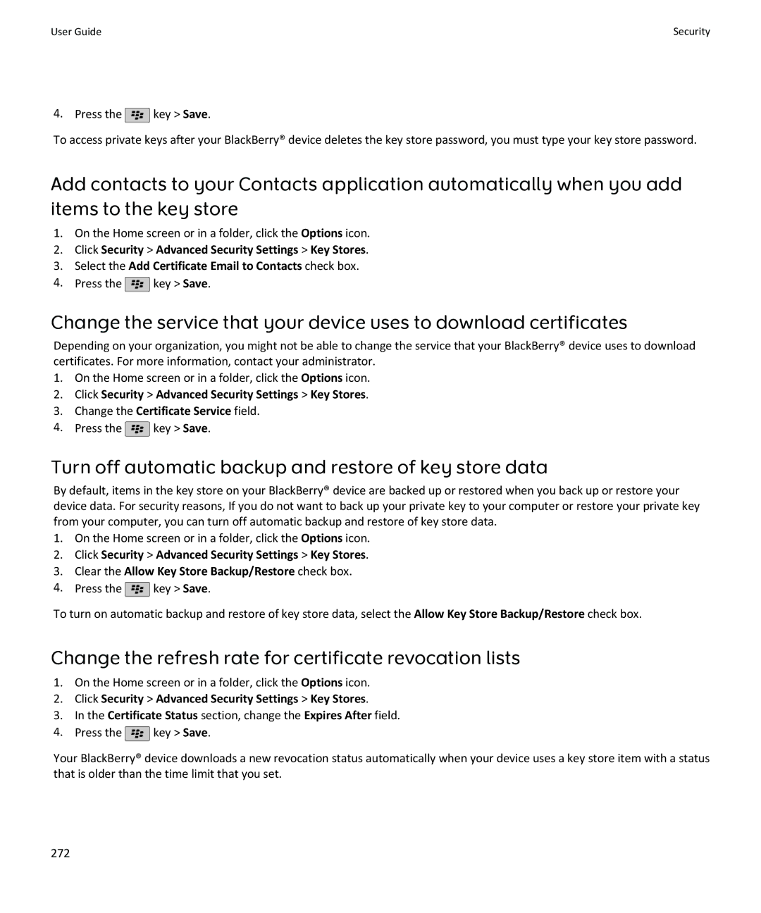 Blackberry SWDT643442-941426-0201084713-001 manual Turn off automatic backup and restore of key store data 