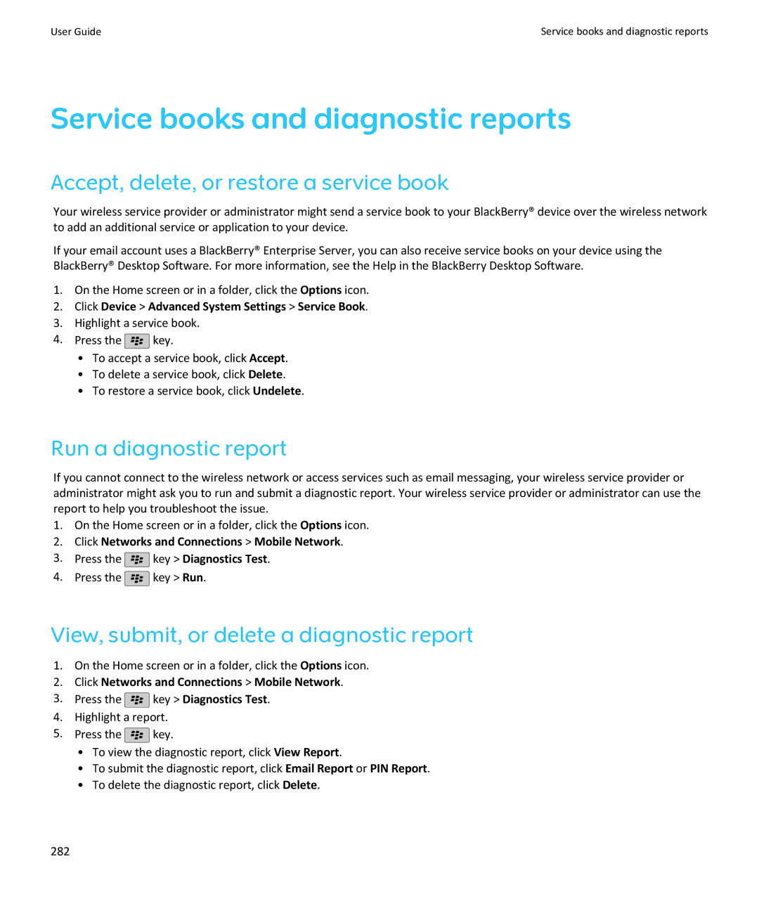 Blackberry SWDT643442-941426-0201084713-001 manual Service books and diagnostic reports, Run a diagnostic report 