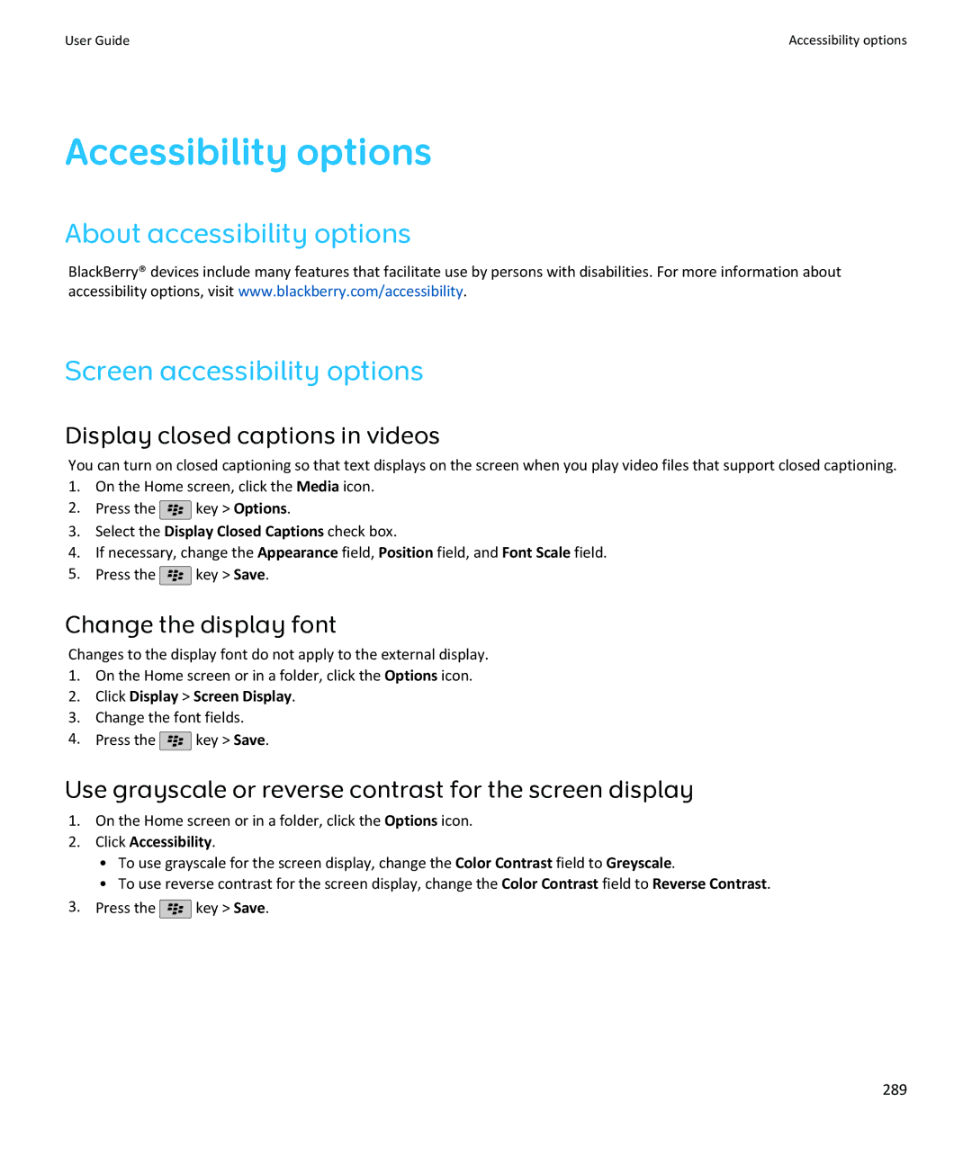 Blackberry SWDT643442-941426-0201084713-001 manual Accessibility options, Change the display font 