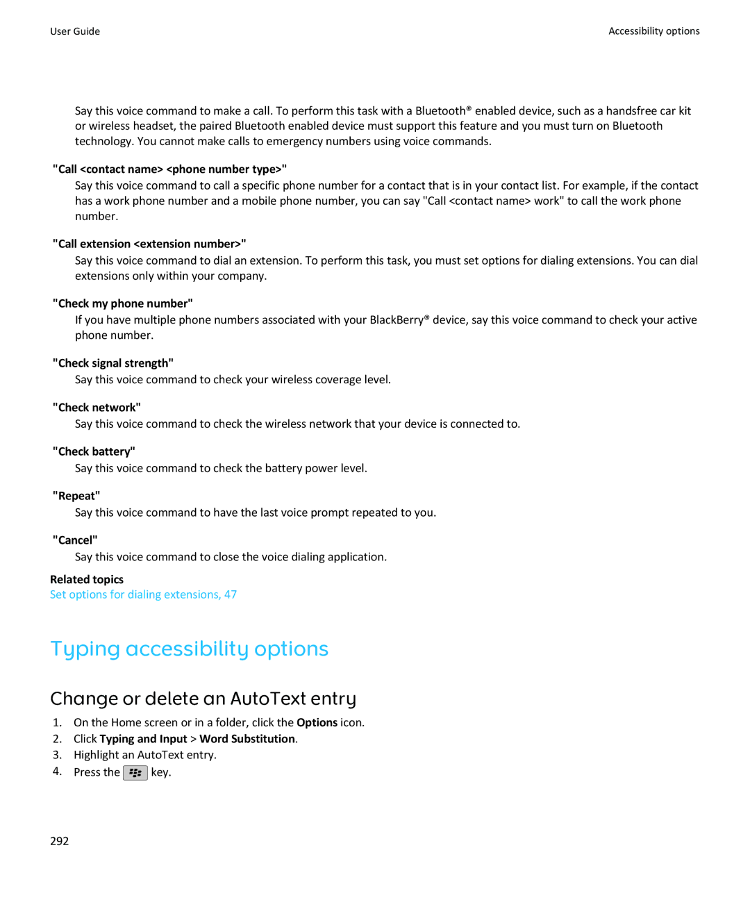 Blackberry SWDT643442-941426-0201084713-001 Typing accessibility options, Highlight an AutoText entry Press the key 292 