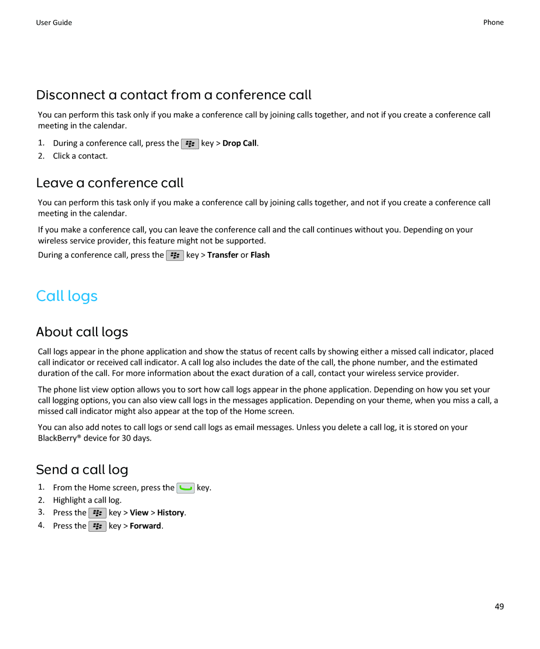 Blackberry SWDT643442-941426-0201084713-001 manual Call logs, Disconnect a contact from a conference call, About call logs 