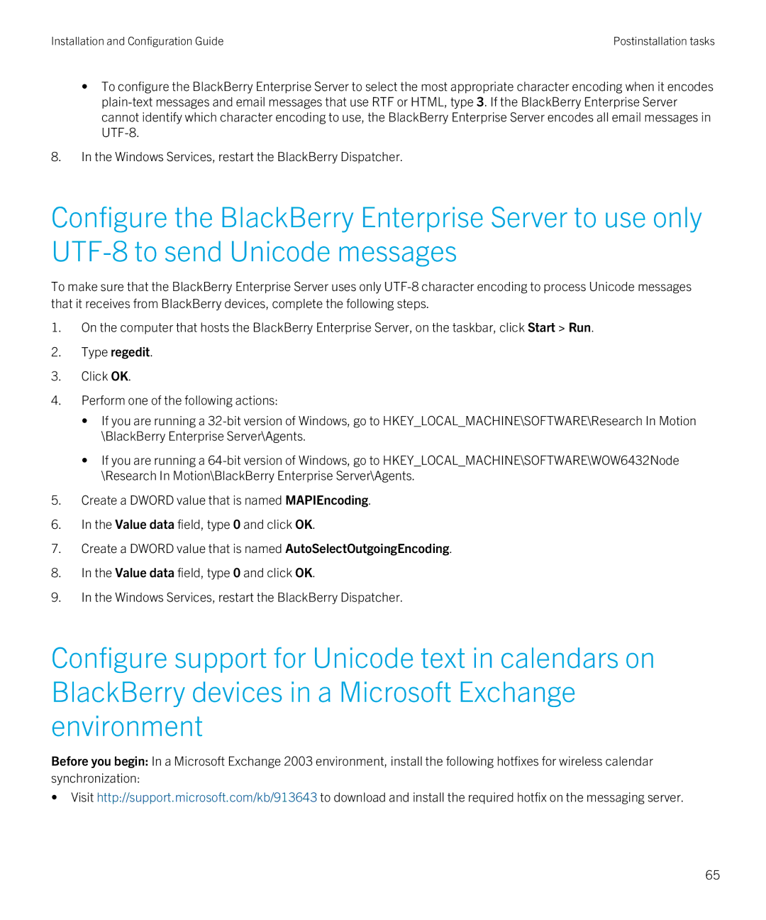 Blackberry Version 5.0 Service Pack 4 manual Type regedit 