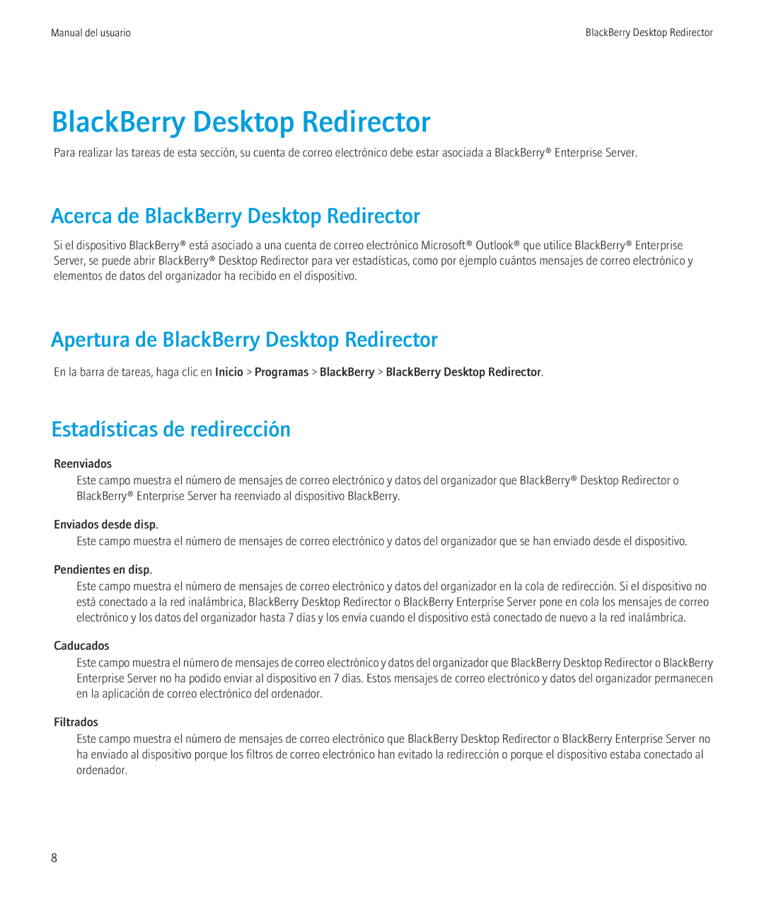 Blackberry VERSION 5.0 manual Acerca de BlackBerry Desktop Redirector, Apertura de BlackBerry Desktop Redirector 