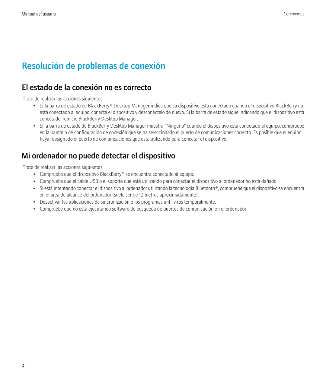 Blackberry VERSION 5.0 manual Resolución de problemas de conexión, El estado de la conexión no es correcto 