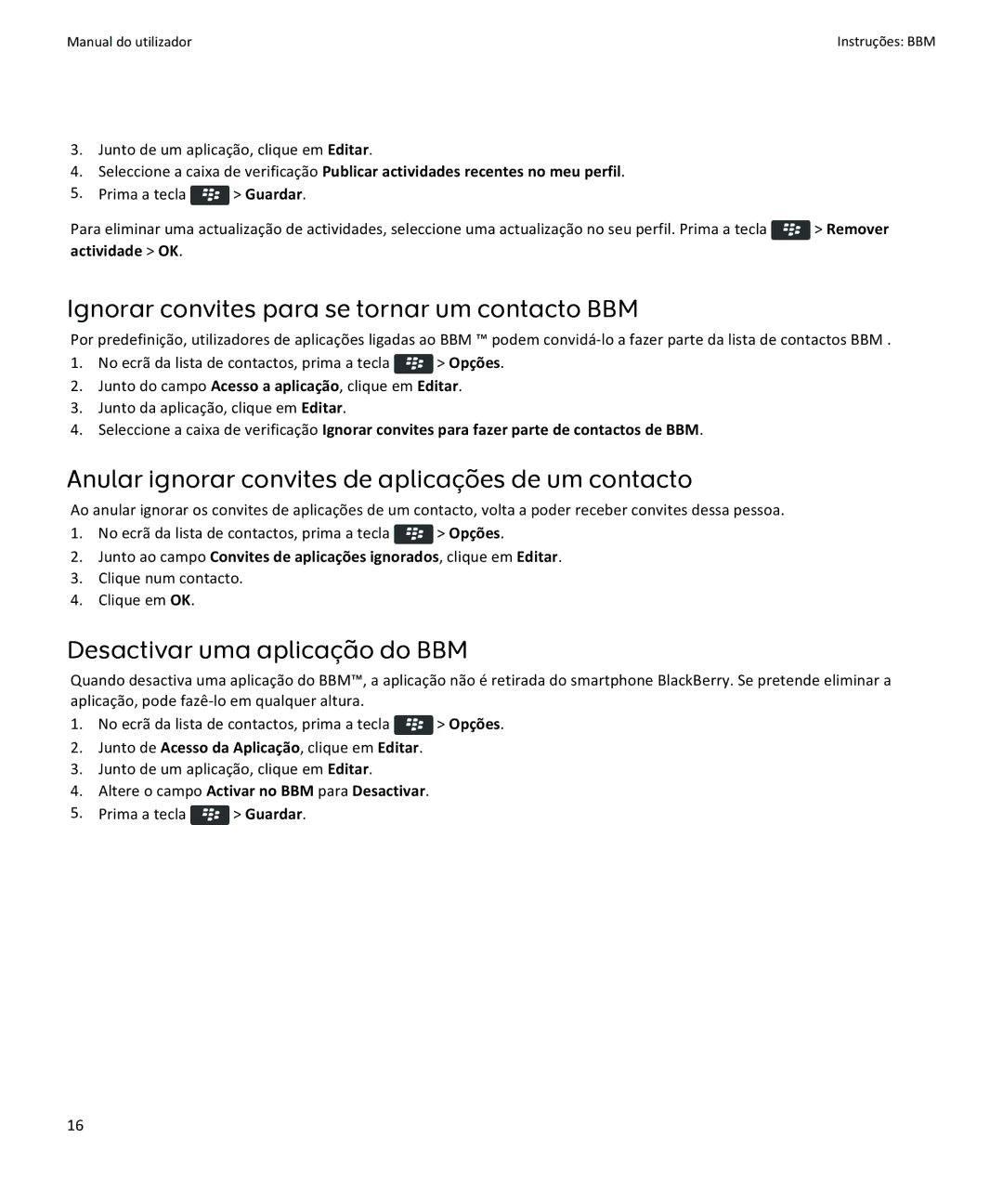 Blackberry Verso: 6.1 manual do utilizador Ignorar convites para se tornar um contacto BBM, Desactivar uma aplicação do BBM 