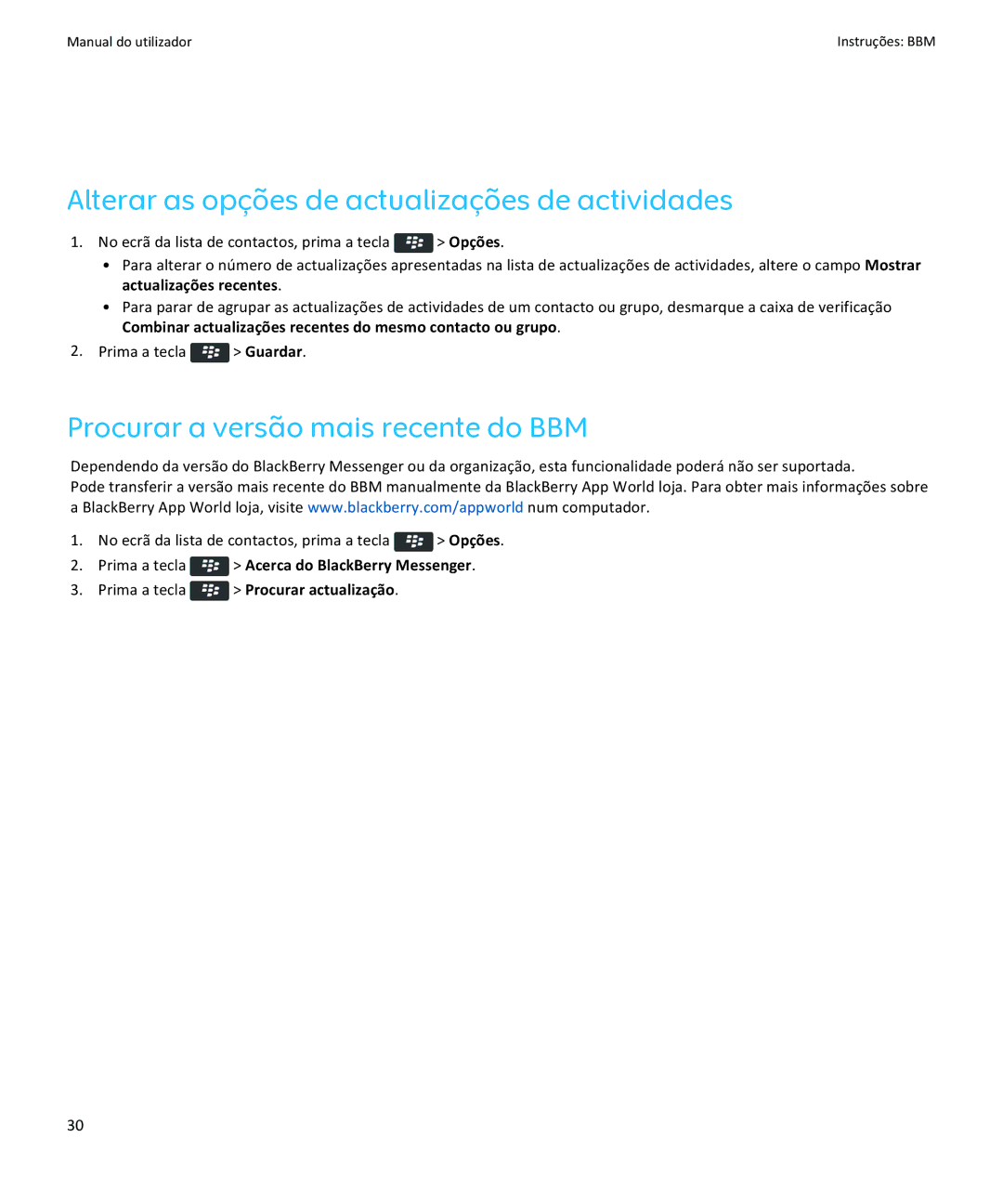 Blackberry Verso: 6.1 Alterar as opções de actualizações de actividades, Procurar a versão mais recente do BBM 