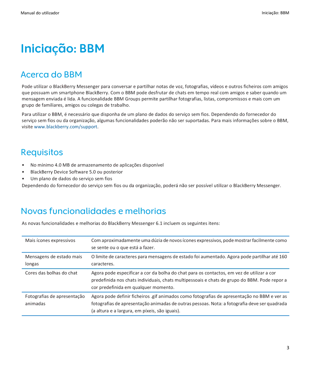 Blackberry Verso: 6.1 manual do utilizador Iniciação BBM, Acerca do BBM, Requisitos, Novas funcionalidades e melhorias 