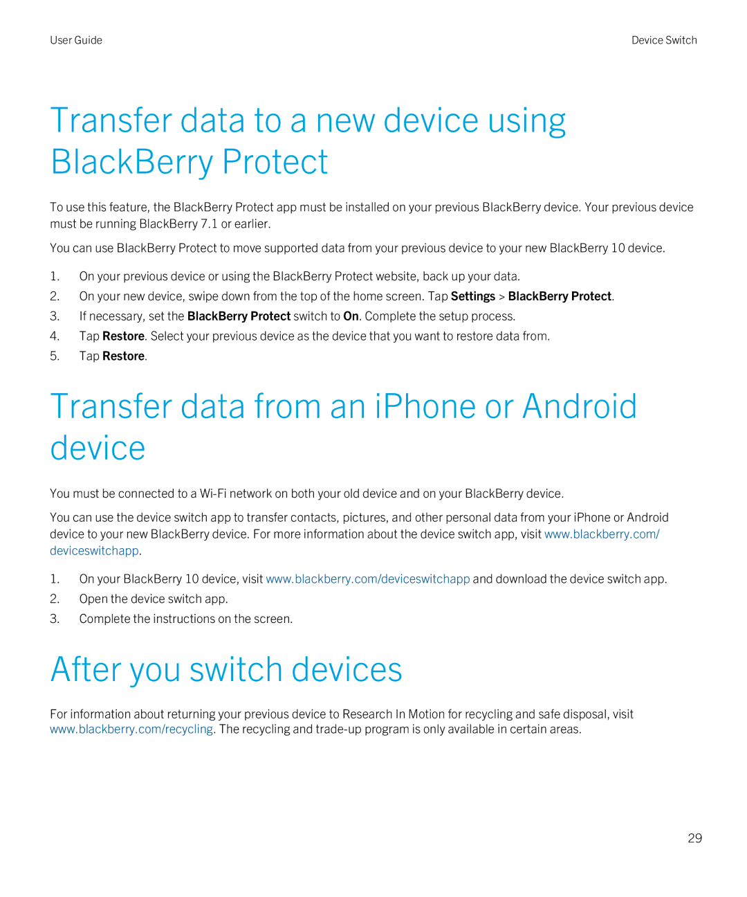 Blackberry Z10 Transfer data to a new device using BlackBerry Protect, Transfer data from an iPhone or Android device 