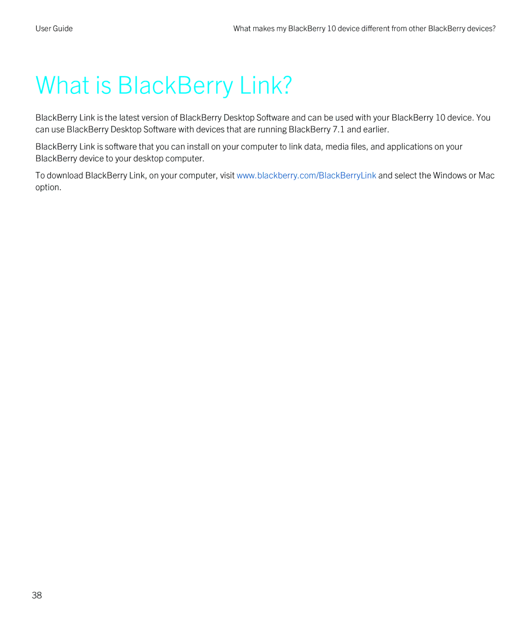 Blackberry Z10 manual What is BlackBerry Link? 