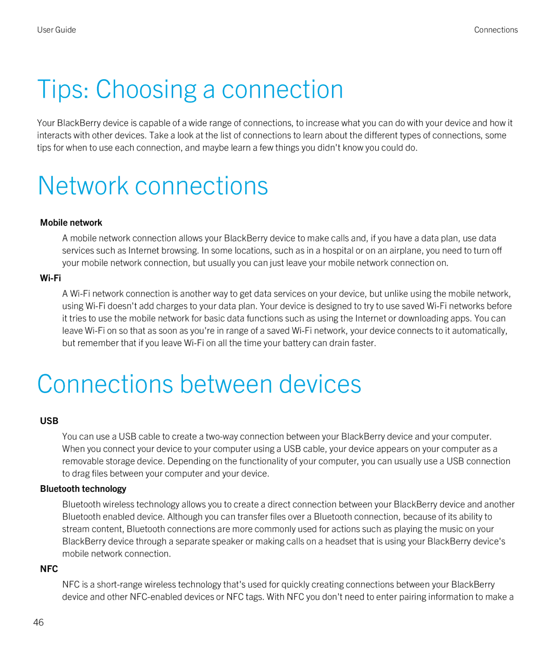 Blackberry Z10 manual Tips Choosing a connection, Network connections, Connections between devices 