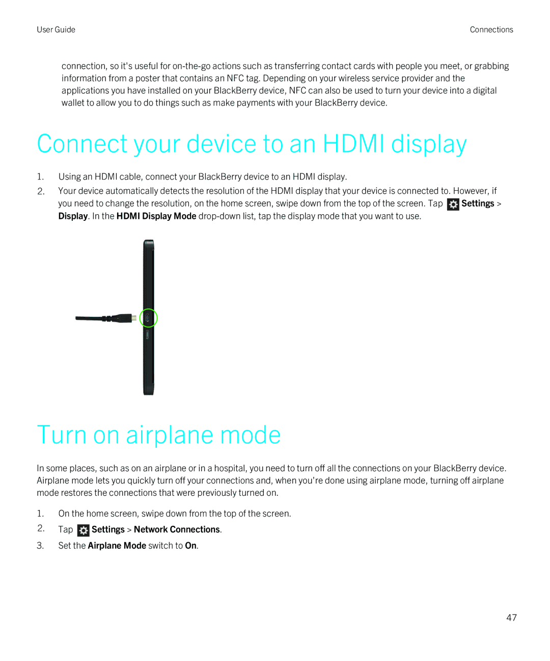 Blackberry Z10 manual Connect your device to an Hdmi display, Turn on airplane mode, Tap Settings Network Connections 