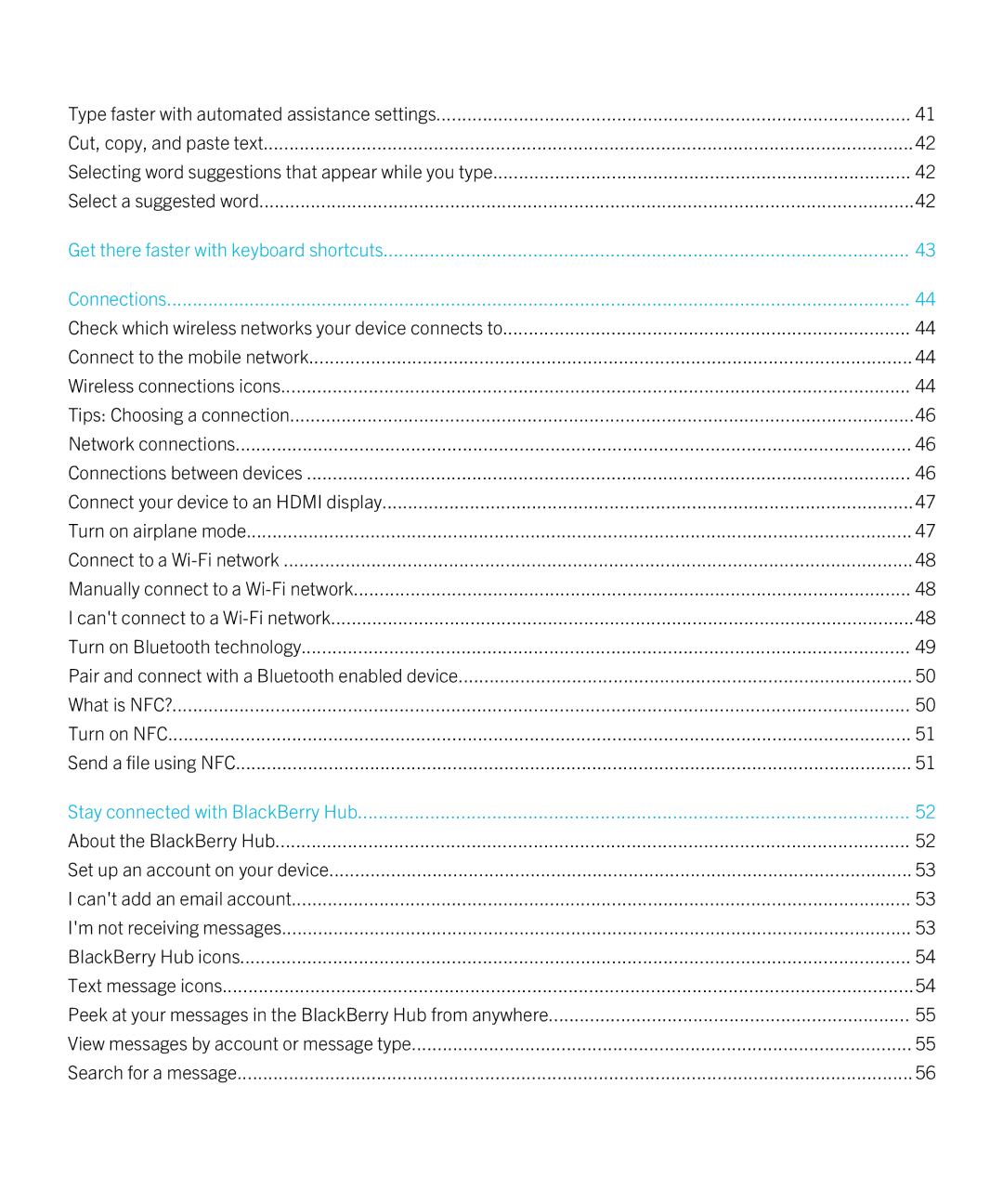 Blackberry Z10 manual Get there faster with keyboard shortcuts Connections 