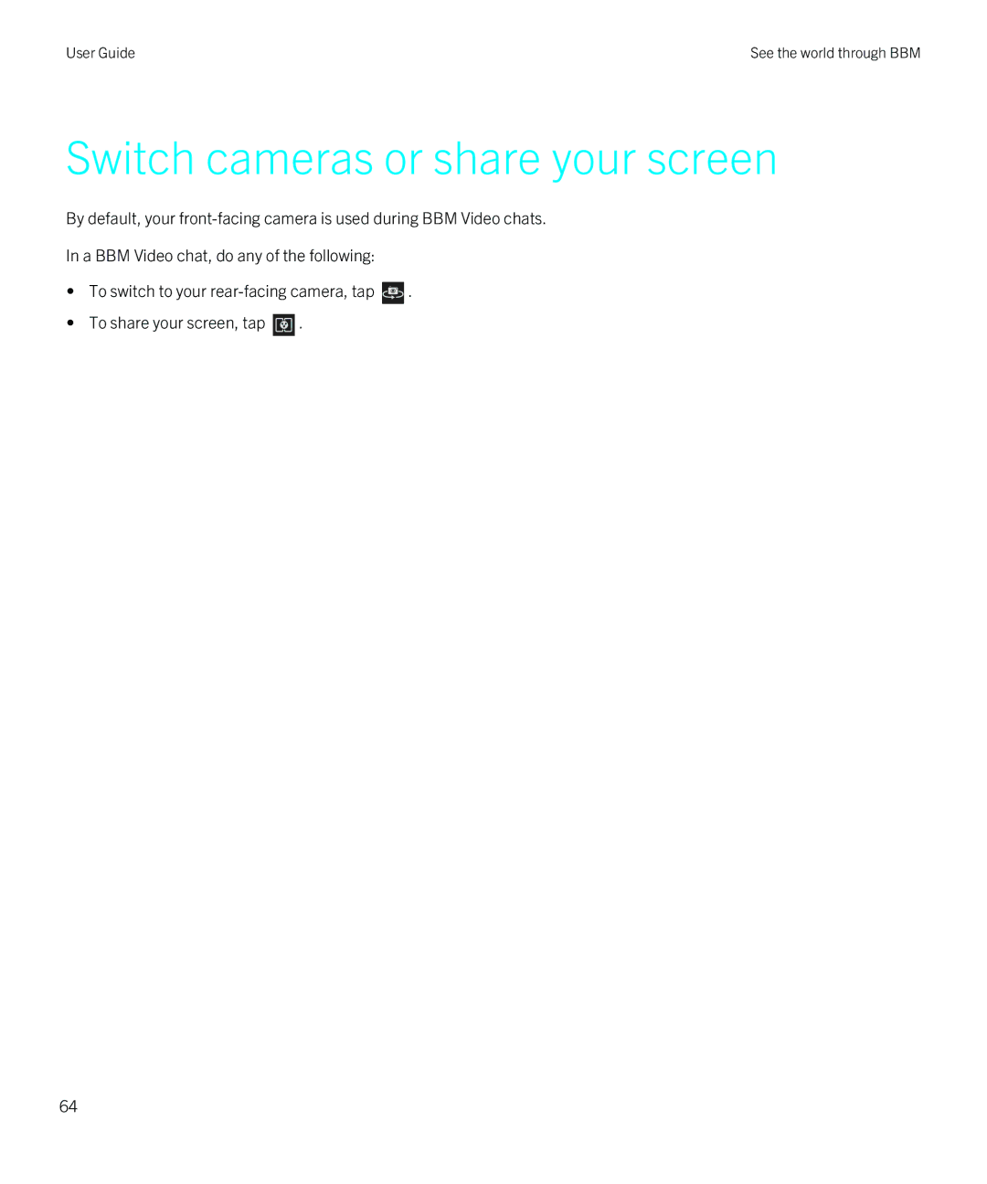 Blackberry Z10 manual Switch cameras or share your screen 