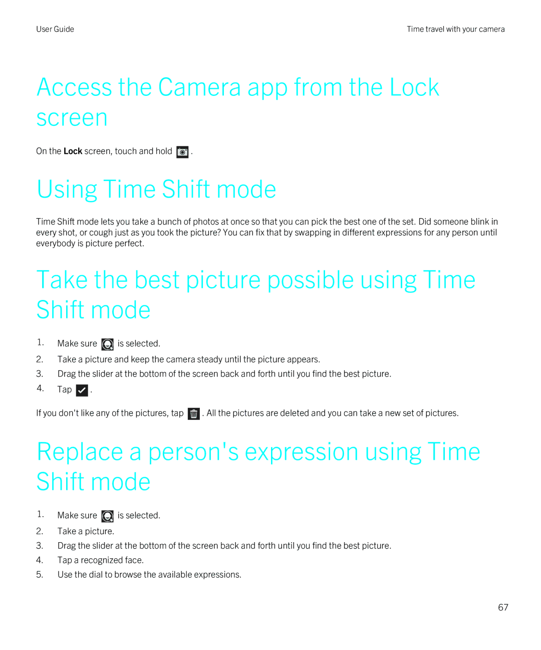 Blackberry Z10 manual Access the Camera app from the Lock screen, Using Time Shift mode 