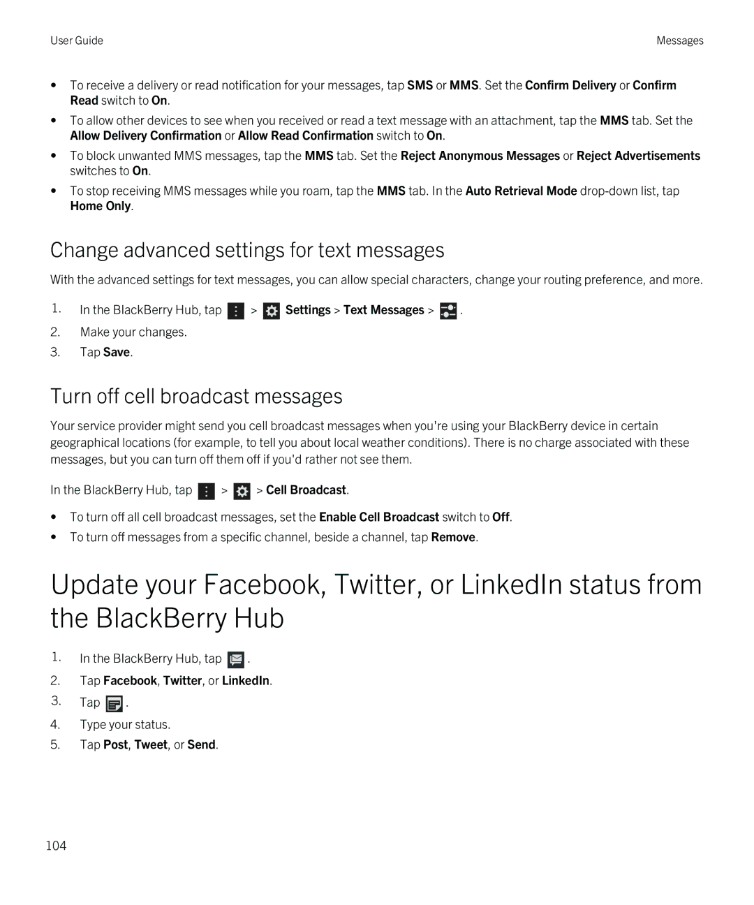 Blackberry Z10 Change advanced settings for text messages, Turn off cell broadcast messages, Tap Post, Tweet, or Send 