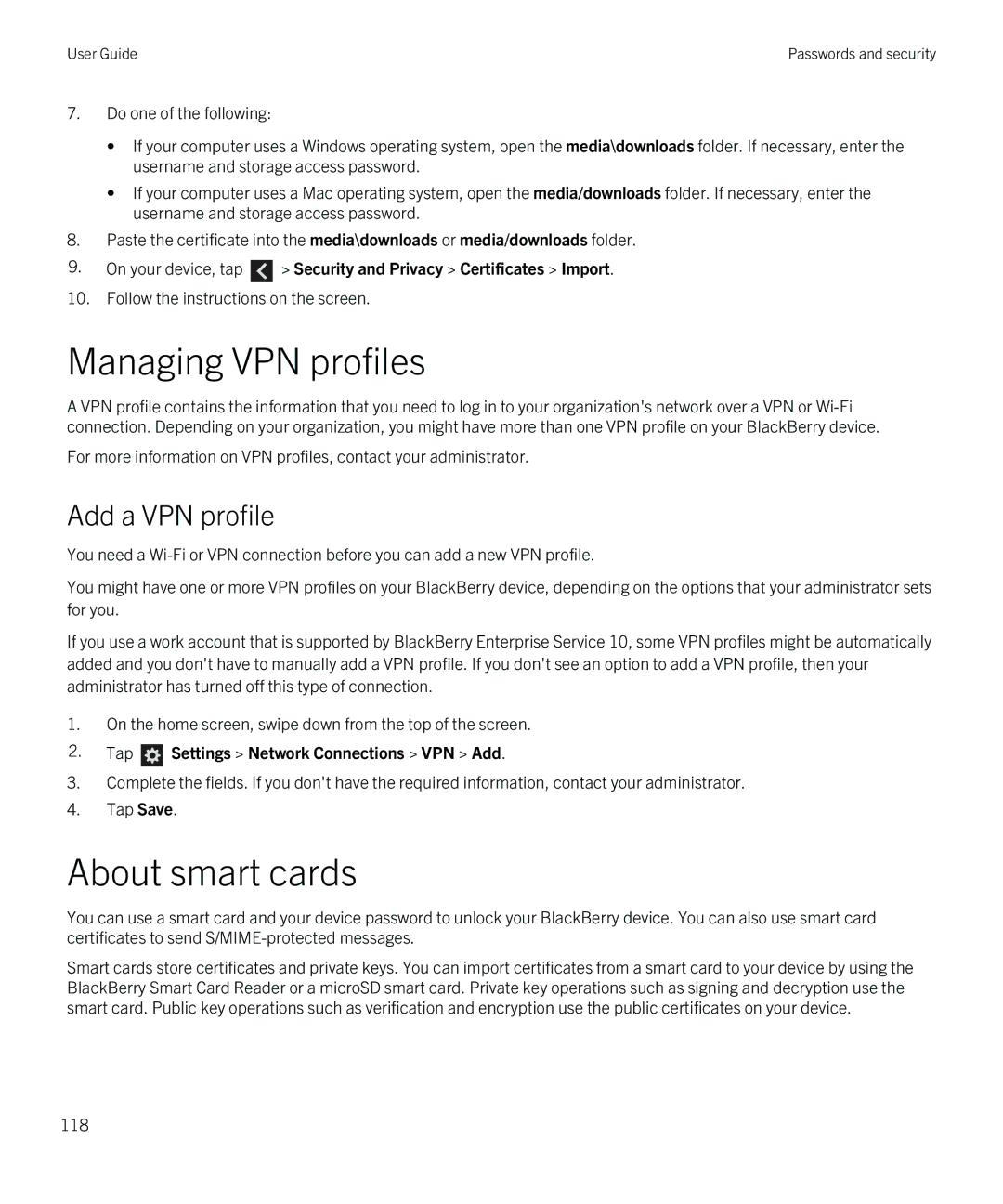 Blackberry Z10 manual Managing VPN profiles, About smart cards, Add a VPN profile, Tap Settings Network Connections VPN Add 