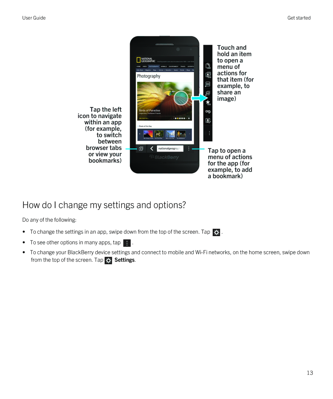 Blackberry Z10 manual How do I change my settings and options? 