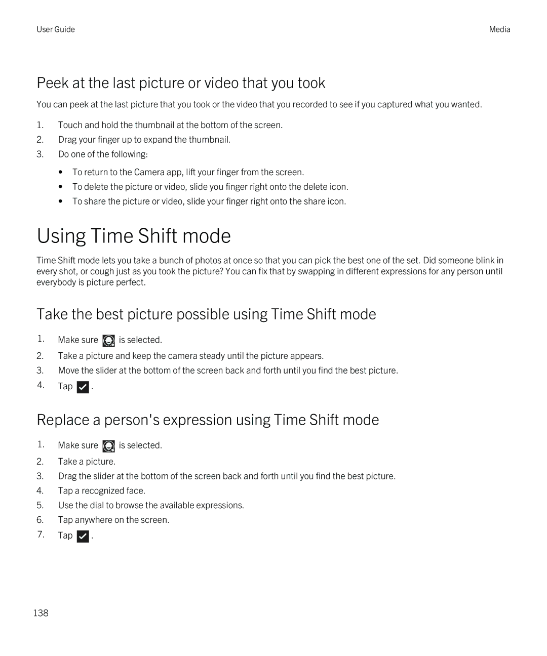 Blackberry Z10 manual Using Time Shift mode, Peek at the last picture or video that you took 