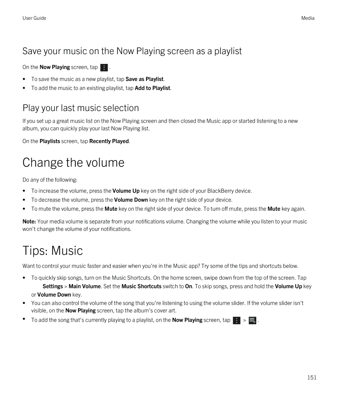 Blackberry Z10 manual Change the volume, Tips Music, Save your music on the Now Playing screen as a playlist 